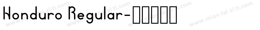Honduro Regular字体转换